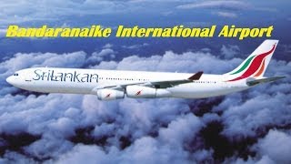 preview picture of video 'Bandaranaike International Airport - Sri Lanka'
