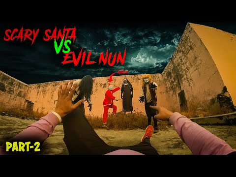 Scary Santa Vs Evil Nun Part 2 | Horror Pov | TeamFMB