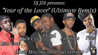 Lloyd - Year of the Lover (Ultimate Remix) (Main Mix - no shout-out version)