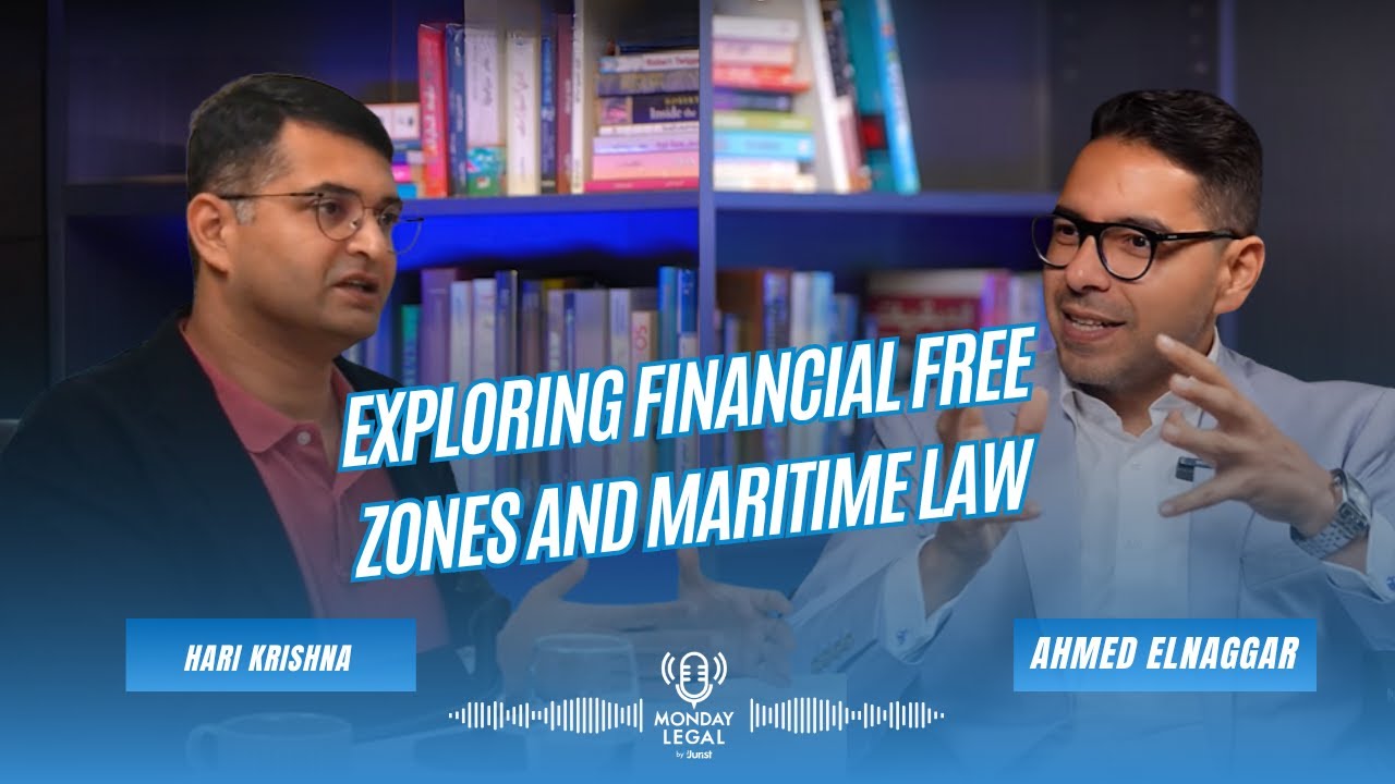Episode 3: Exploring Financial Free Zones and Maritime Law with Hari Krishna | Monday Legal