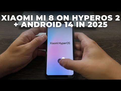 How to Upgrade Xiaomi Mi 8 to HyperOS 2 & Android 14 | Full Installation Guide