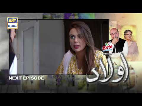 Aulaad Episode 10 - Presented by Brite - Teaser - ARY Digital Drama