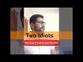Two Idiots | Title Song | Gujarati Play | KalpTrue