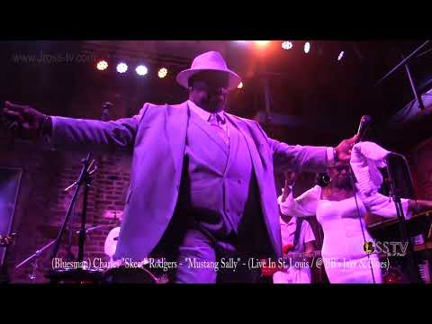 James Ross @ Charles ''Skeet" Rodgers - Mustang Sally" - www.Jross-tv.com (St. Louis)