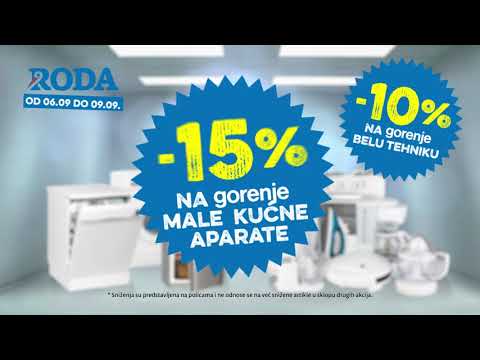 Roda I Popust na GORENJE belu tehniku i male kućne aparate 6.09 - 9.09.2018.