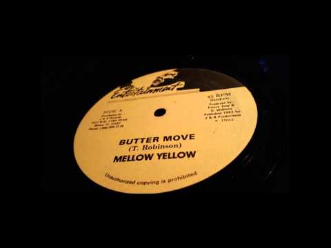 MELLOW YELLOW - BUTTER MOVE