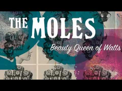 The Moles : 