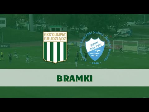 Olimpia Grudziądz - Bałtyk Koszalin [BRAMKI]