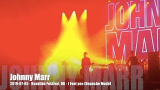 Johnny Marr - I Feel You (Depeche Mode) - 2019-07-05 - Roskilde Festival, DK
