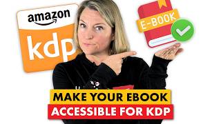 KDP Just Changed This — Is Your eBook Accessible in 2026?