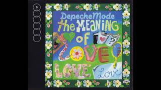 Depeche Mode - The Meaning of Love Album Version