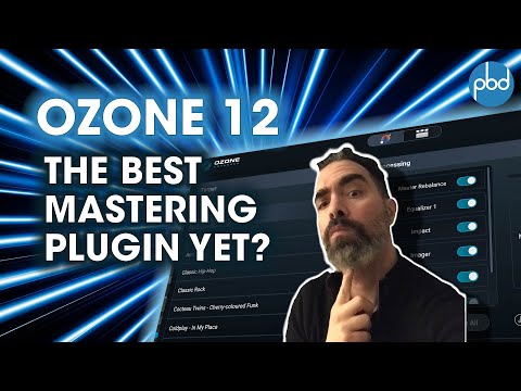 iZotope Ozone 12 Review – Is This the Best Mastering Plugin Yet?