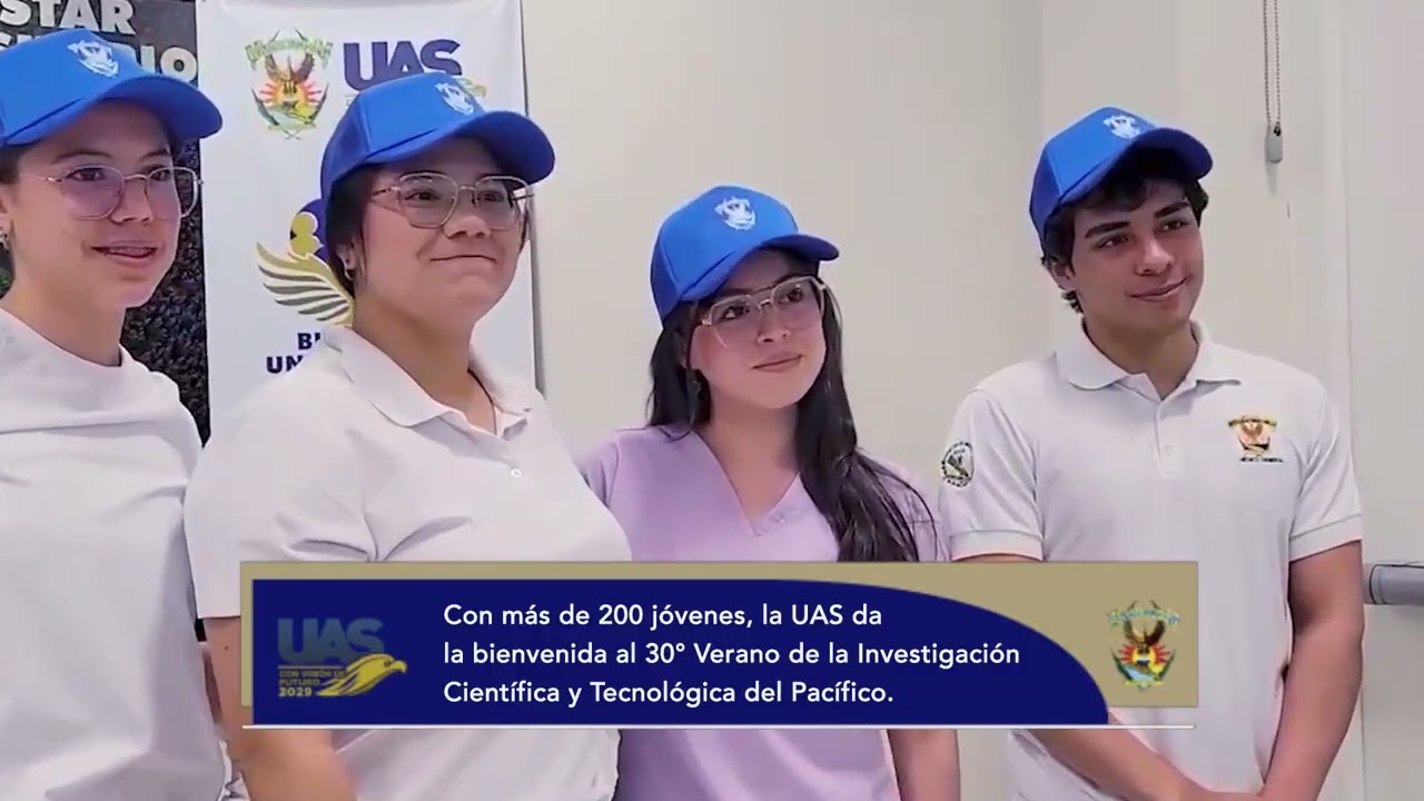 UAS da bienvenida a más de 200 jóvenes al 30° Verano de Investigación Científica y tecnológica