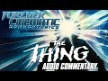 John Carpenter S The Thing 1982 Forever Cinematic Commentary