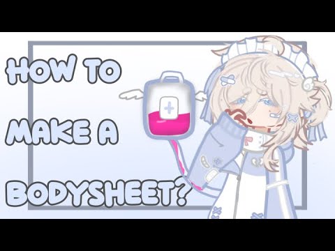 ✍️| how to make a gacha oc/bodysheet! | tutorial | gacha | oc | bodysheet | guide