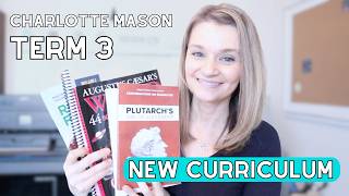 12 Weeks Left: Our Term 3 Charlotte Mason Schedule