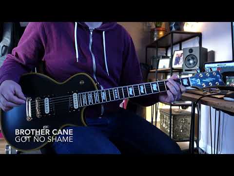 Axe FX III - Brother Cane - Got No Shame