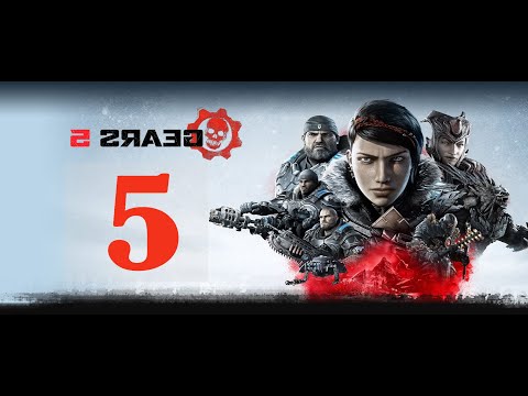 Gears 5 - Walkthrough Gameplay - [Part 5] - No Commentary - [Xbox ONE | 1080p]