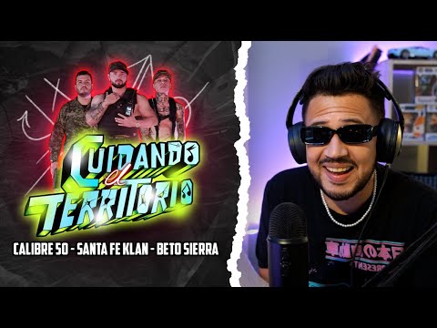 REACCIÓN a Santa Fe Klan x Calibre 50 x Beto Sierra - Cuidando El Territorio
