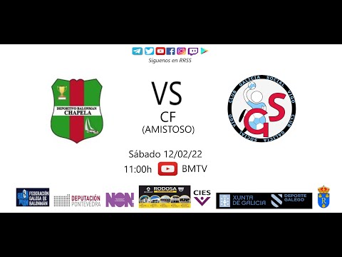 220212 CF BM CHAPELA - BM G_SOCIAL (Amistoso)