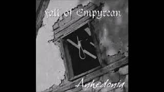 Fall of Empyrean - Anhedonia (FULL ALBUM) (2002)