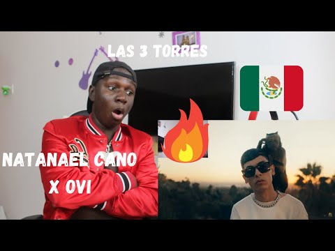 Natanael Cano x Ovi x Junior H - Las 3 Torres Official Video Reaction!!