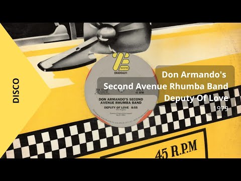 Don Armando's Second Avenue Rhumba Band - Deputy Of Love [ZE Records - 1979]