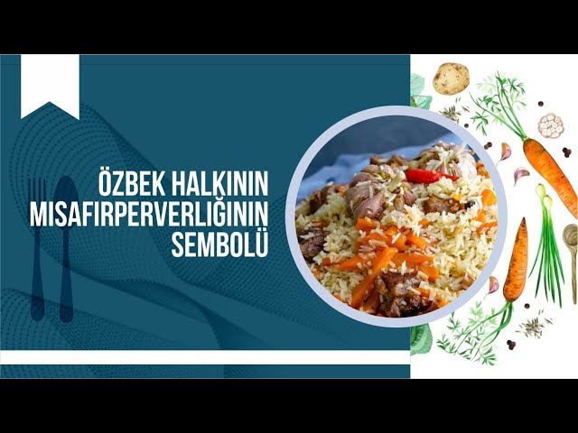 Özbek halkının misafir perverliğinin sembolü