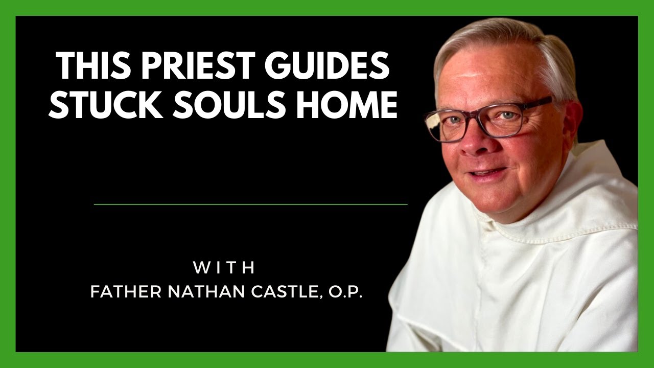 Father Nathan Castle- Unraveling The Mysteries Of Interrupted Death Experiences