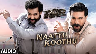 RRR:Naattu Koothu Song (Tamil) NTR Ram Charan  M M