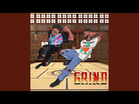 Grind