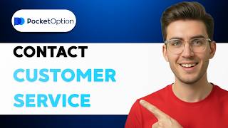 How to Contact Pocket Option Customer Service [2026 Full Guide]