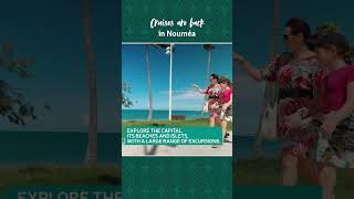 🚢 Cruises are back in New Caledonia. Noumea is ready to welcome travellers to its vibrant shores!