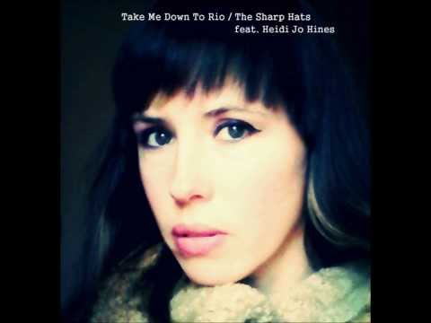 England World Cup Song 2014 - Take Me Down To Rio - The Sharp Hats feat. Heidi Jo Hines