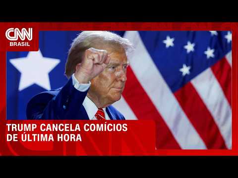 Cancelamento de comícios de Trump alivia republicanos, dizem fontes à CNN | LIVE CNN