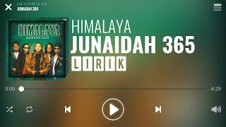 Himalaya - Junaidah 365 [Lirik]