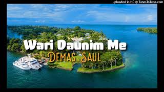 Download lagu Wari Daunim me - Demas Saul [Madang Hits] mp3