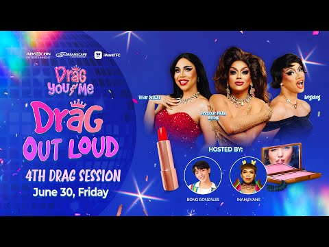 Drag You And Me – Drag Out Loud 4th Drag Session