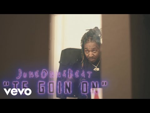 JuneOnnaBeat - Tf Goin On (Official Video)