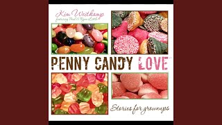 Penny Candy Love (feat. Ryan Little)