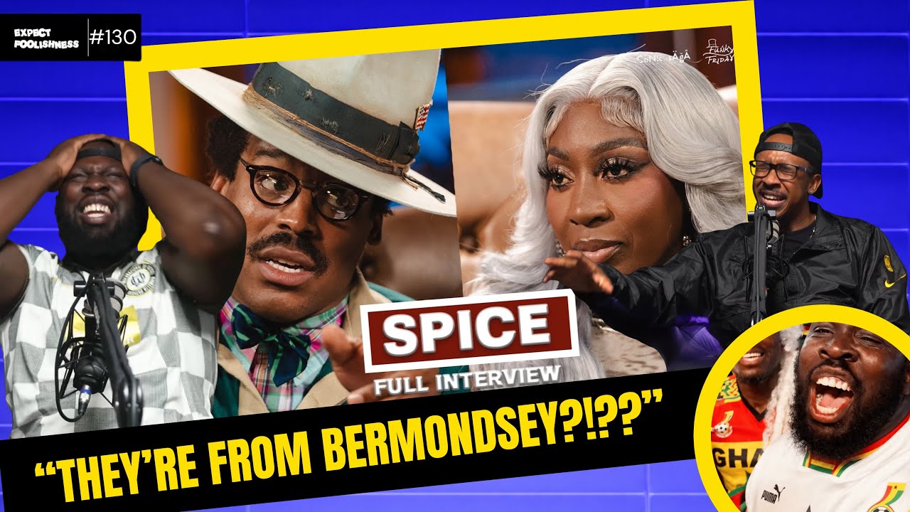“THEY’RE FROM BERMONDSEY?!?!” | EXPECT FOOLISHNESS EP 130 |