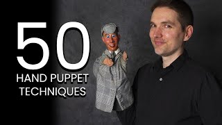 50 Hand Puppet Techniques - the Workshop!