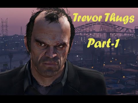 GTA 5 - The Best of Trevor (Part-1) 2021