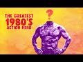 The Greatest 80's Action Hero?