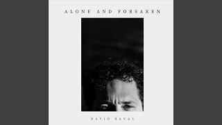 Alone and Forsaken