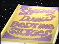 Shelley Duvall S Bedtime Stories 1992 Intro Opening