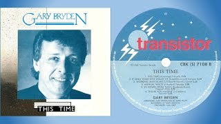 Gary Bryden - If only your eyes could lie