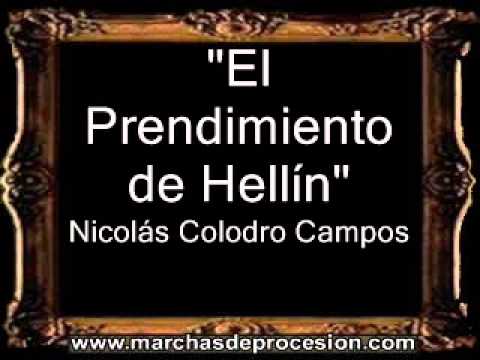 El Prendimiento de Hellín - Nicolás Colodro Campos [BM]