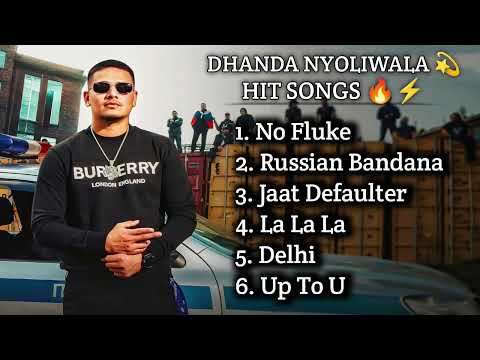 Dhanda Nyoliwala | No Fluke | Russian  bandana | La la la | Up to u | Knife Brows | Hit Dhanda song