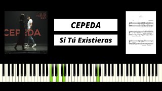 Cepeda - Si Tú Existieras (Piano Tutorial &amp; Cover)